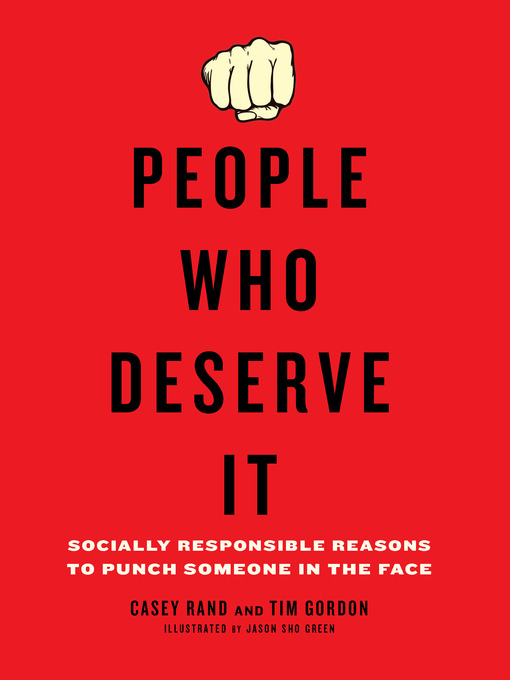 Title details for People Who Deserve It by Casey Rand - Available